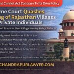 Government Cannot Act Contrary to Its Own Policy: Supreme Court Quashes Naming of Rajasthan Villages After Private Individuals
